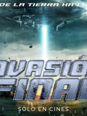 INVASIÓN FINAL